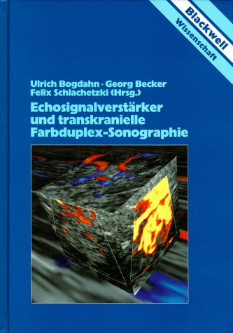 Echosignalverstärker und transkranielle Farbduplex-Sonographie.