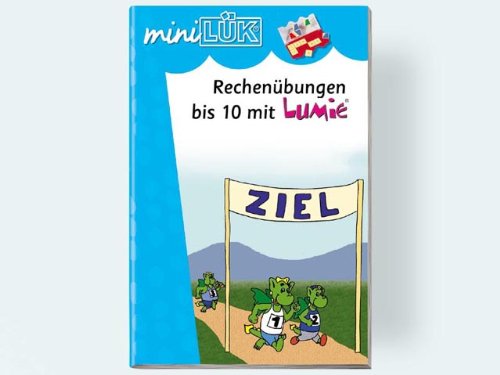 Beispielbild fr miniLK: Rechenbungen mit Lumie bis 10: Aufgaben im Zahlenraum bis 10 zum Verkauf von medimops