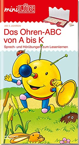 Beispielbild fr miniLK: Ohren-ABC von A bis K: Sprech- und Hrbungen zum Lesenlernen fr Kinder von 5 bis 7 Jahren zum Verkauf von medimops