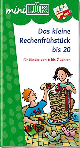 Beispielbild fr miniLK: Das kleine Rechenfrhstck bis 20: fr Kinder von 6 bis 7 Jahren zum Verkauf von medimops