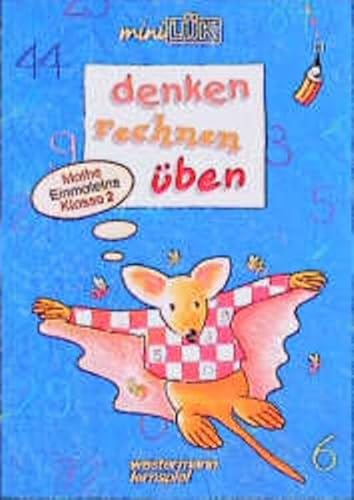 LUK mini. Denken-rechnen-uben. Das Einmaleins fur die 2. Klasse. (9783894142957) by [???]