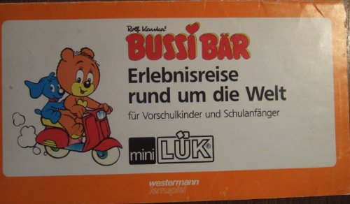 LUK mini. Bussi Bar Erlebnisreise rund um die Welt. (9783894143541) by [???]