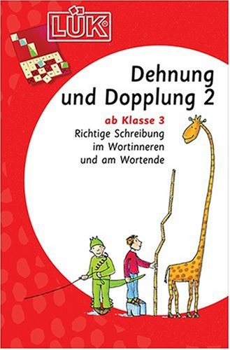 Imagen de archivo de LK. Dehnung und Dopplung 2: Richtige Schreibung im Wortinnern ab Klasse 3 a la venta por medimops