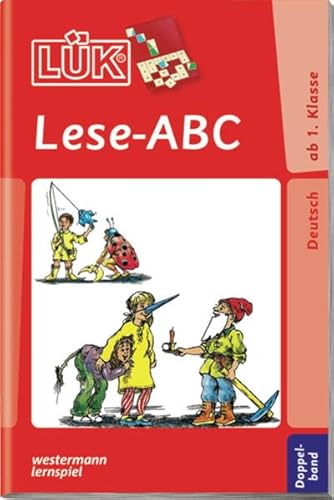 Imagen de archivo de LK: Lese-Abc Doppelband: von A bis Z durchs Wrterland ab Ende Klasse 1: Deutsch / Lese-Abc Doppelband: von A bis Z durchs Wrterland ab Ende Klasse 1 (LK: Deutsch) a la venta por Versandantiquariat Felix Mcke