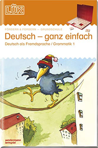 Beispielbild fr LK; Teil: Deutsch ganz einfach : Deutsch als Fremdsprache ; Grammatik. 3. zum Verkauf von Buchhandlung Neues Leben