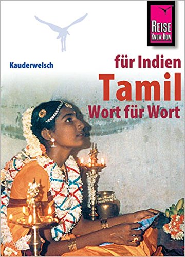 9783894160111: Tamil Wort fr Wort. Kauderwelsch