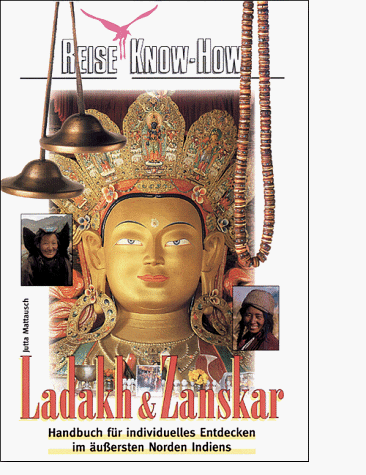 9783894161767: Ladakh und Zanskar. Reise Know- How