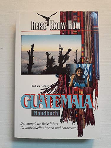 9783894161873: Guatemala-Handbuch