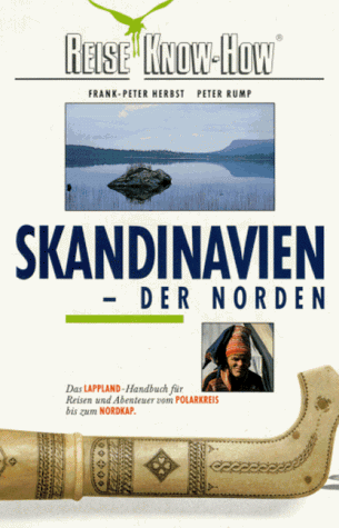 Stock image for Skandinavien, der Norden. Reise Know- How for sale by medimops