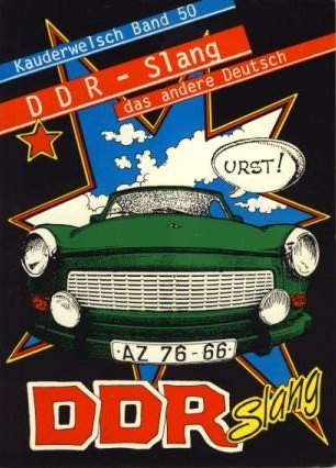 Imagen de archivo de DDR - Slang, das andere Deutsch. Kauderwelsch a la venta por medimops