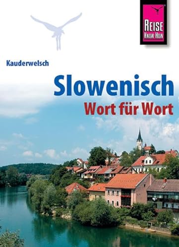 9783894162597: Kauderwelsch Sprachfhrer Slowenisch - Wort fr Wort