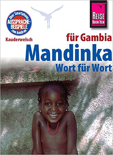 Kauderwelsch, Mandinka für Gambia Wort für Wort - Karin, Knick,