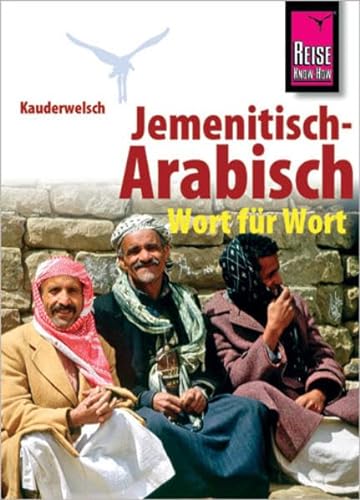 9783894163129: Kauderwelsch Sprachfhrer Jemenitisch-Arab. Wort fr Wort