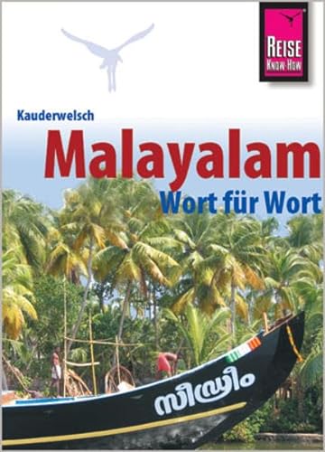 9783894163570: Kauderwelsch Sprachfhrer Malayalam fr Kerala Wort fr Wort: 178