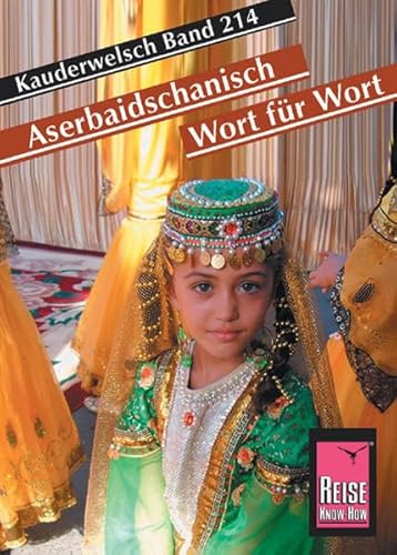 Stock image for Aserbaidschanisch Wort fr Wort for sale by GreatBookPrices