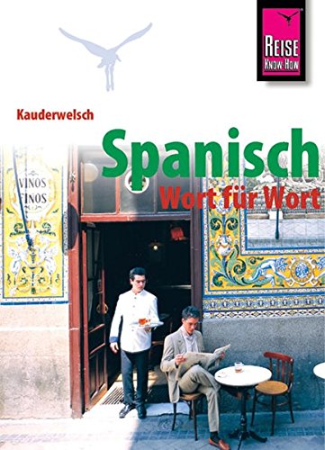 Beispielbild fr Kauderwelsch, Spanisch Wort fr Wort zum Verkauf von medimops