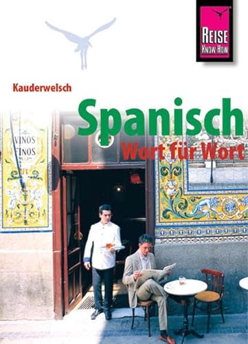 Stock image for Kauderwelsch, Spanisch Wort fr Wort for sale by medimops
