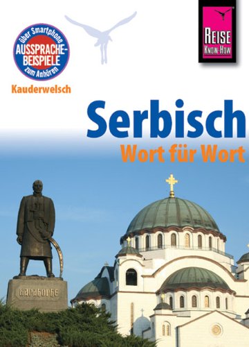 Stock image for Kauderwelsch, Serbisch Wort fr Wort for sale by medimops