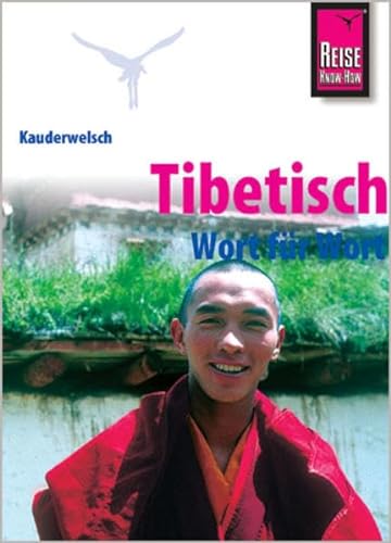 

Tibetisch, Wort für Wort. Kauderwelsch -Language: german