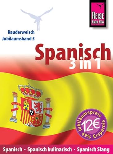 Stock image for Spanisch 3 in 1: Spanisch-Spanisch kulinarisch-Spanisch Slang for sale by medimops
