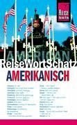 Stock image for ReiseWortSchatz, Amerikanisch for sale by medimops