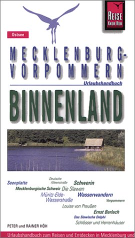 Stock image for Mecklenburg-Vorpommern: Binnenland. Peter und Rainer Hh, Urlaubshandbuch; Reise-Know-how : Ostsee for sale by Hbner Einzelunternehmen