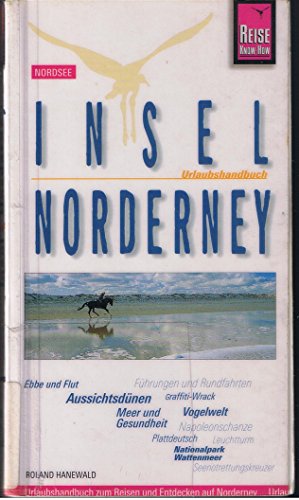 Insel Norderney . Urlaubshandbuch; Reise-Know-how : Nordsee