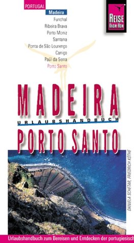 Stock image for Madeira, Porto Santo: Urlaubshandbuch zum Bereisen der portugiesischen Atlantikinseln for sale by Buchstube Tiffany