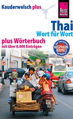 Reise Know-How Kauderwelsch plus Thai - Wort für Wort +: Kauderwelsch-Sprachführer Band 19+ - Lutterjohann, Martin