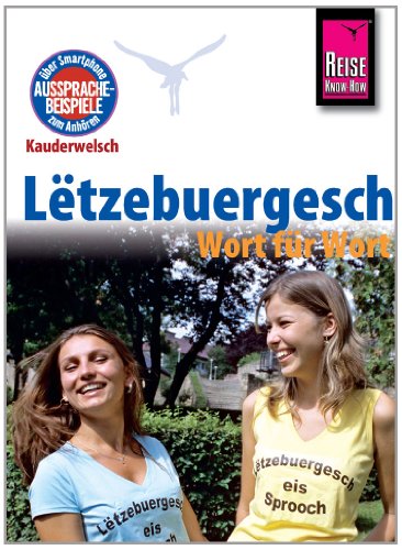 Beispielbild fr Reise Know-How Kauderwelsch Ltzebuergesch - Wort fr Wort zum Verkauf von medimops