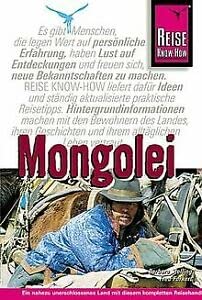 9783894168445: Mongolei Ein nahezu unerschlossenes Land mit diesem kompletten Reisehandbuch entdecken. Reise Know-how