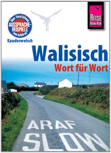 Stock image for Reise Know-How Kauderwelsch Walisisch - Wort fr Wort -Language: german for sale by GreatBookPrices