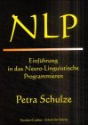 Stock image for NLP, Einfhrung in das Neurolinguistische Programmieren for sale by medimops