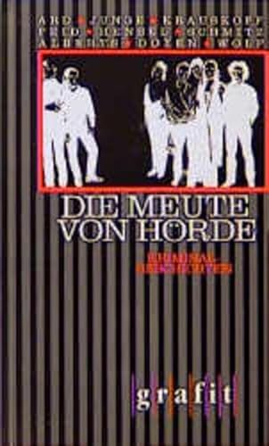 Stock image for Die Meute von Hrde. Kriminalgeschichten for sale by Der Bcher-Br
