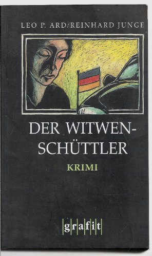 Der Witwenschüttler.