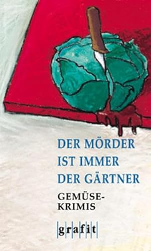 Stock image for Der Mrder ist immer der Grtner for sale by rebuy recommerce GmbH