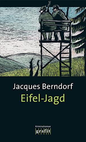 Stock image for Eifel-Jagd: Band der Eifel-Serie for sale by WorldofBooks
