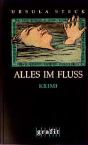 Stock image for Alles im Fluss (g7t) for sale by Versandantiquariat Behnke