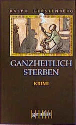 Beispielbild fr Ganzheitlich sterben zum Verkauf von medimops