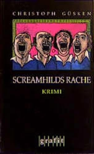 Screamhilds Rache. Kriminalroman