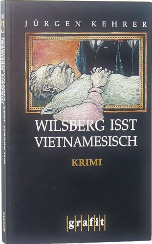 Beispielbild fr Wilsberg isst vietnamesisch zum Verkauf von WorldofBooks