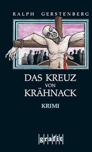 Das Kreuz von Krähnack. Krimi (Kriminalroman)