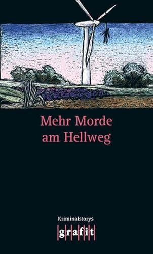 Stock image for Mehr Morde am Hellweg for sale by Storisende Versandbuchhandlung