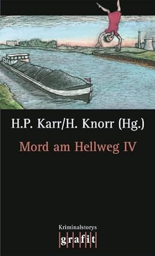 Mord am Hellweg 4: Kriminalstorys (9783894253523) by Herbert Knorr