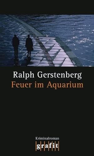 Feuer im Aquarium (9783894253615) by Ralph Gerstenberg