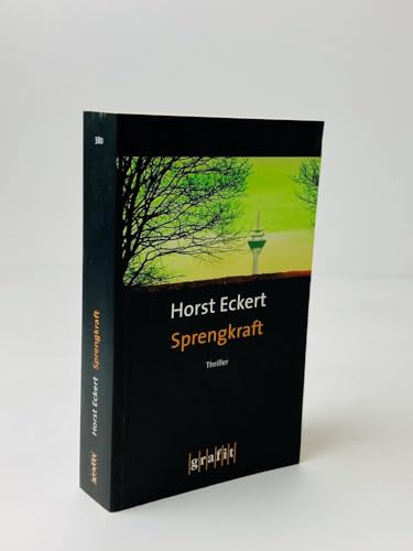 Sprengkraft (9783894253806) by Eckert, Horst