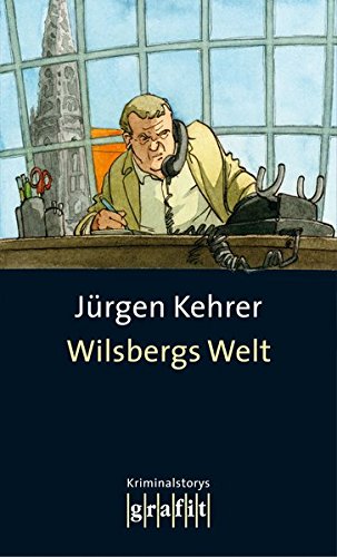 Imagen de archivo de Kehrer, J: Wilsbergs Welt a la venta por WorldofBooks