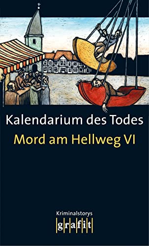 9783894254094: Mord am Hellweg 6: Kalendarium des Todes