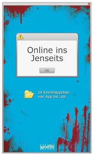 9783894254322: Online ins Jenseits. Krimihppchen von App bis .zip