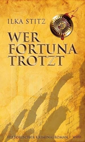 Beispielbild fr Wer Fortuna trotzt zum Verkauf von medimops